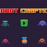 Robot Chopter Online
